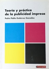 Teoria y Practica de la Publicidad Impresa portada