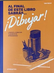 Al Final de Este Libro Sabrás Dibujar portada