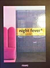 Night Fever 6 Hospitality Design portada